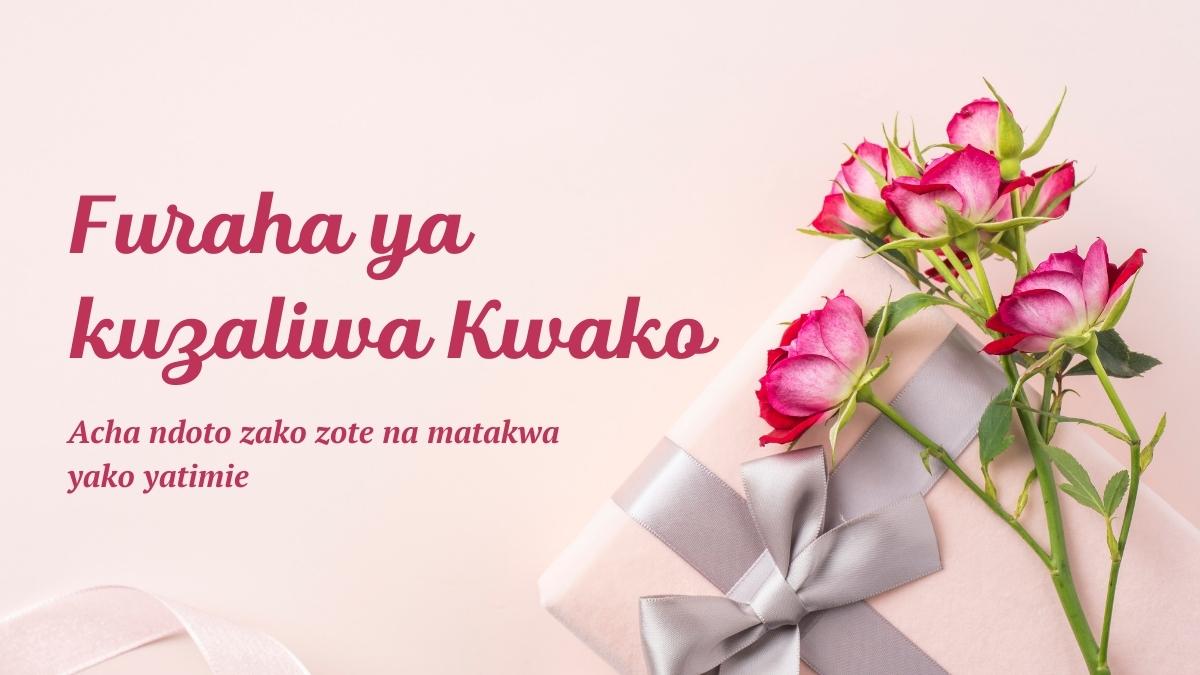 50-amazing-ways-to-say-happy-birthday-in-swahili-language