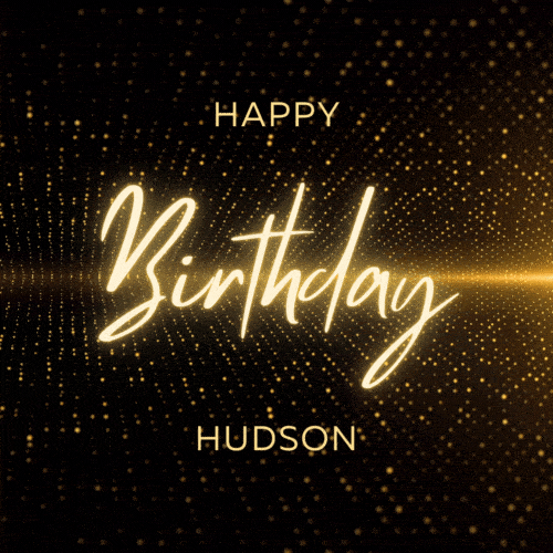 Happy Birthday Hudson Gif