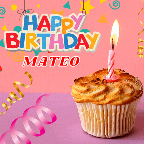 Happy Birthday Mateo Gif