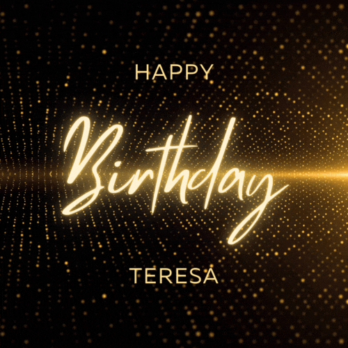 Happy Birthday Teresa Gif