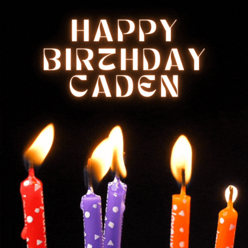 Happy Birthday Caden Gif