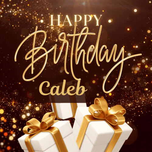 Happy Birthday Caleb Gif