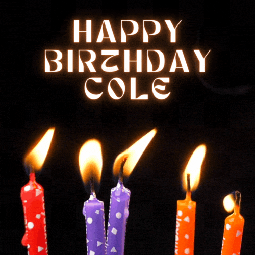 Happy Birthday Cole Gif