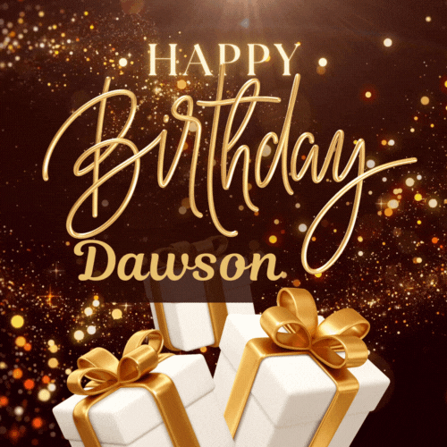 Happy Birthday Dawson Gif