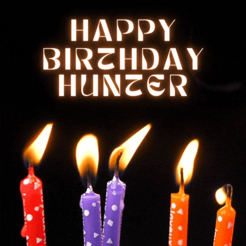 Happy Birthday Hunter Gif