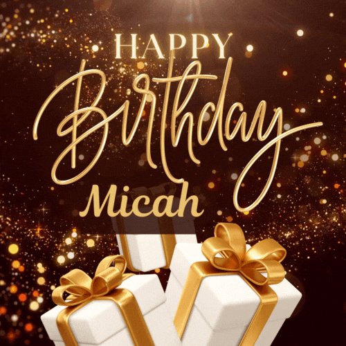 Happy Birthday Micah Gif