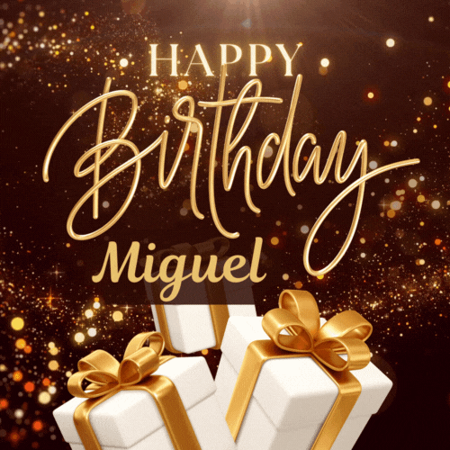 Happy Birthday Miguel Gif