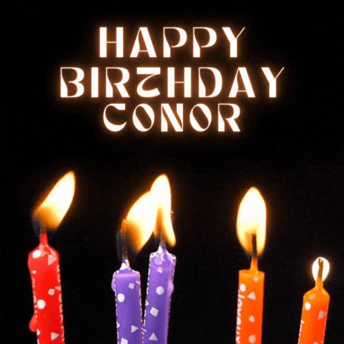 Happy Birthday Conor Gif