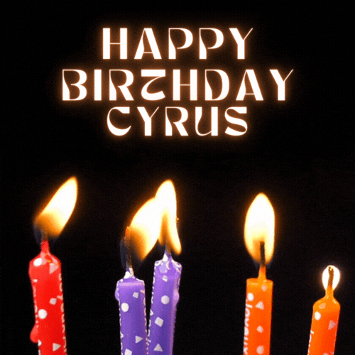 Happy Birthday Cyrus Gif
