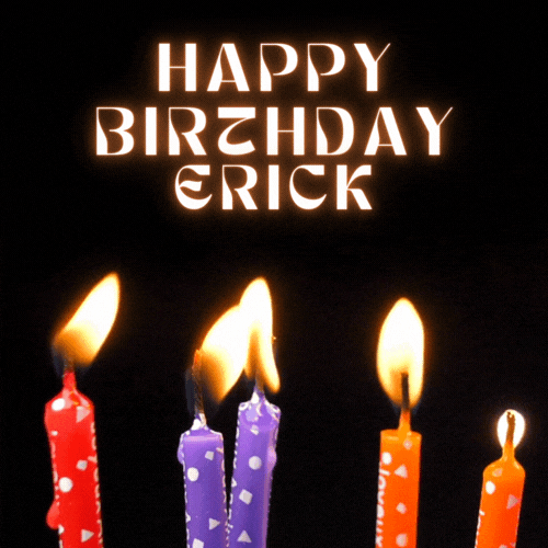 Happy Birthday Erick Gif