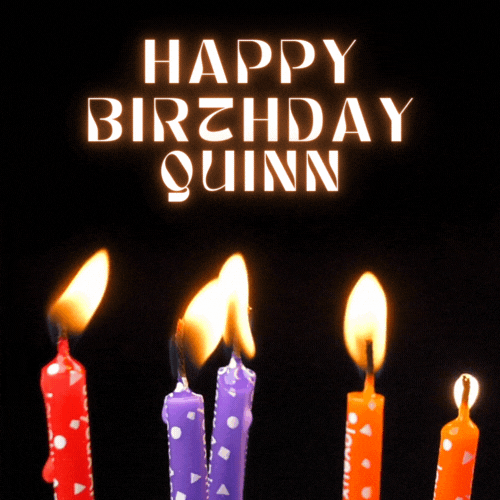 Happy Birthday Quinn Gif