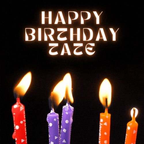 Happy Birthday Tate Gif