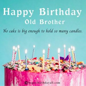 Happy Birthday Wishes for Big Brother: Say Cheese to Elder Brother