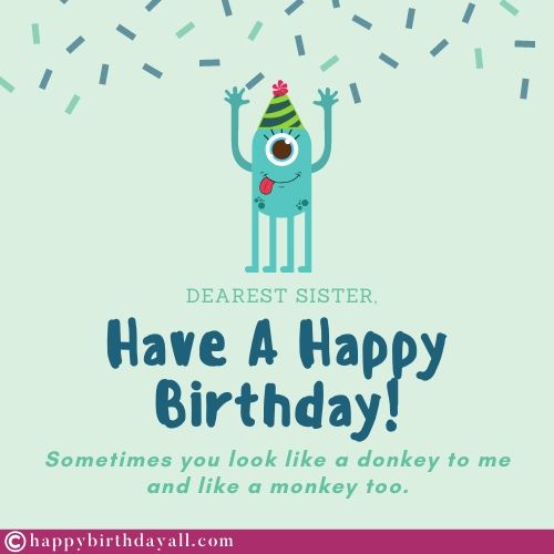 Funny Birthday Images for Cousin Sister 