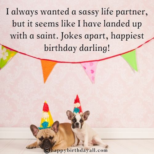 Funny Happy Birthday Wishes for Fiance