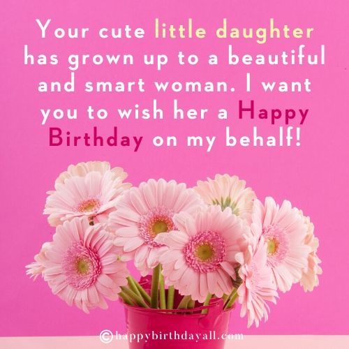 Cute Happy Birthday Wishes For A Friend S Daughter With Images