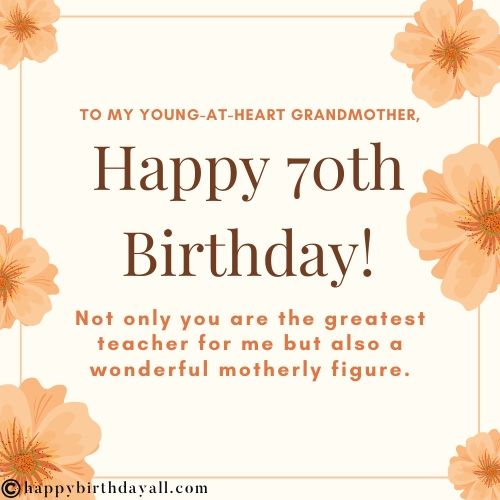 Happy Birthday Wishes for Grandma 70th Birthday