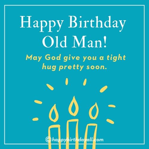 Funny Happy Birthday Wishes for Grandfather