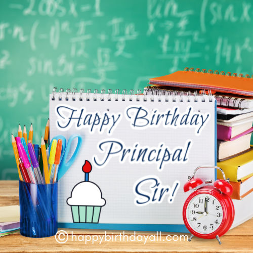 Happy Birthday Wishes for Principal sir With Images 