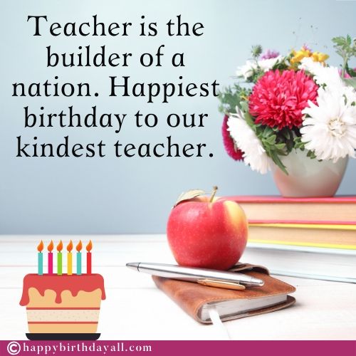 Happy Birthday Wishes Quotes for Teacher