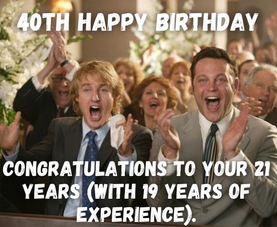 Birthday Memes 40Th Birthday Quotes Funny / 40th Funny Birthday Memes ...