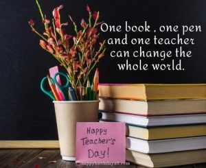 250 Happy Teachers Day 2022 Images With Quotes, Wishes