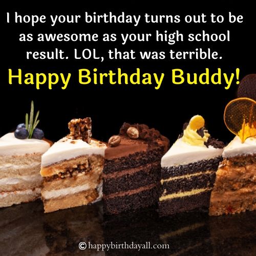 Borderline Insulting Birthday Wishes for Best Friend