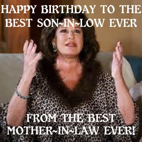 Happy Birthday Memes for Son-in-law 