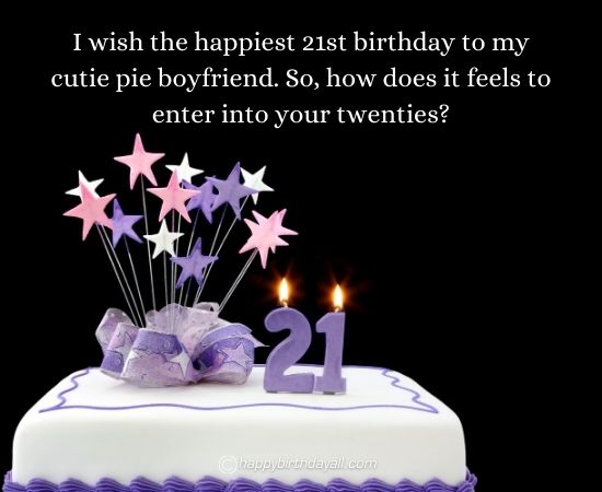 Happy 21st Birthday Wishes for Boyfriend