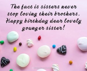 60+ Best Birthday Messages for Younger Sister with Images