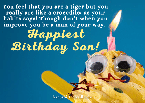 Funny Happy Birthday Wishes for Son