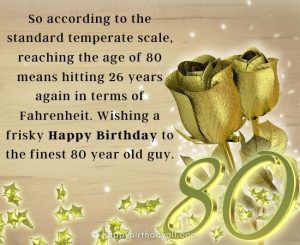 Soulful Happy 80th Birthday Wishes & Messages for 80 Year Old