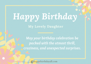 130+ Heartwarming Birthday Wishes for Daughter With Images