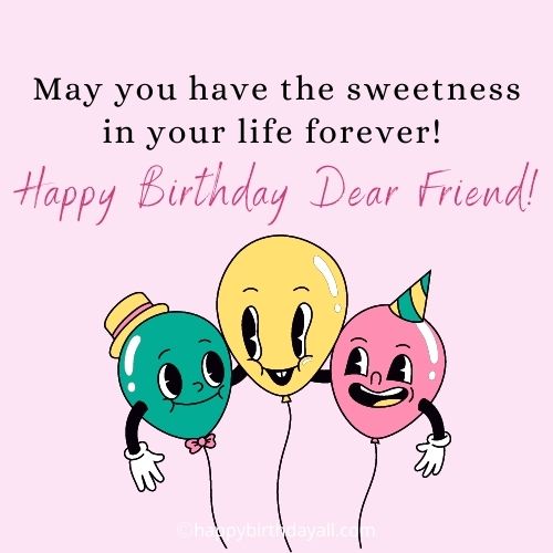 Sweet & Short Birthday Wishes for Friend