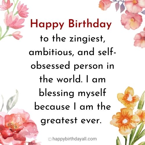 Happy Birthday To Me Quotes 