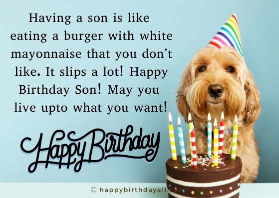 Funny Birthday Wishes for Son from mom