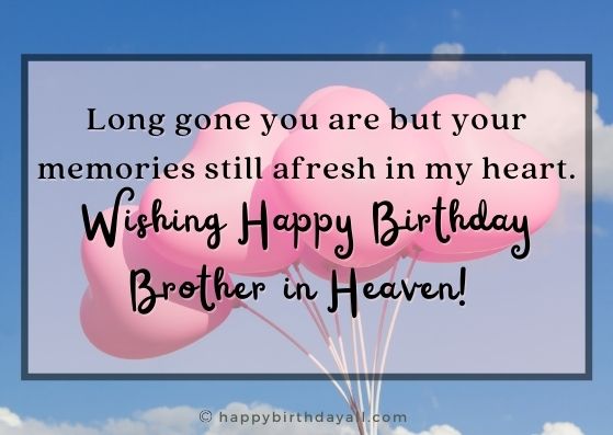 50+ Happy Birthday in Heaven Brother Quotes, Wishes & Messages