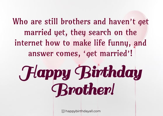 Funny Birthday Messages for Brother