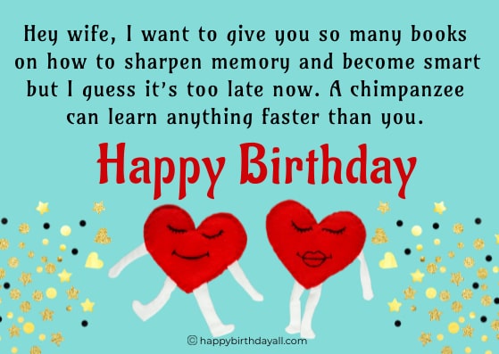 40 Funny Birthday Wishes For Wife From Husband