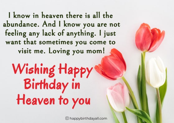 Happy Birthday Mom in Heaven messages