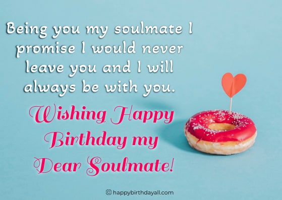 Happy Birthday Soulmate Messages 