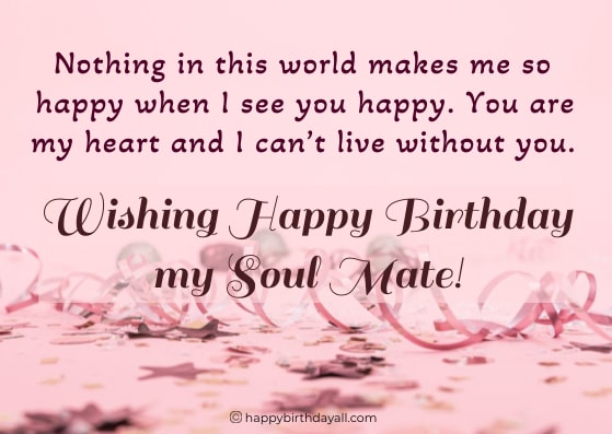 Happy Birthday Wishes for Soulmate 