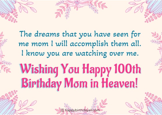 100th Birthday in Heaven Mom 