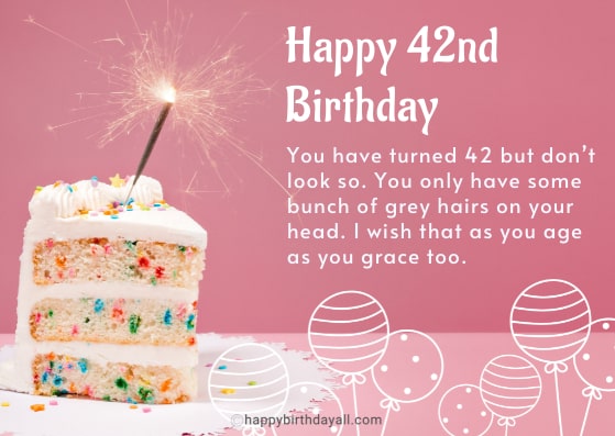 Happy 42nd Birthday Wishes 
