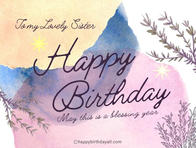 to my lovely sister happy birthday