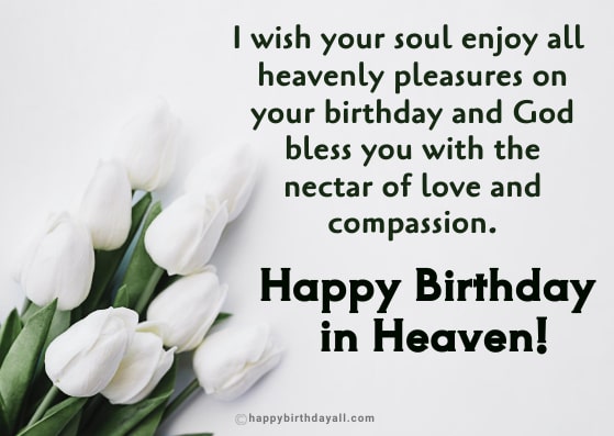 wishing someone a happy birthday in heaven