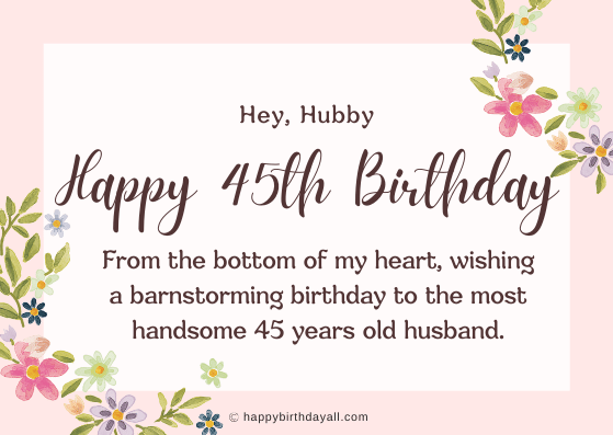 Happy 45th Birthday Husband Wishes