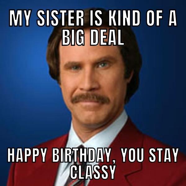 Funny Birthday Memes for Sister