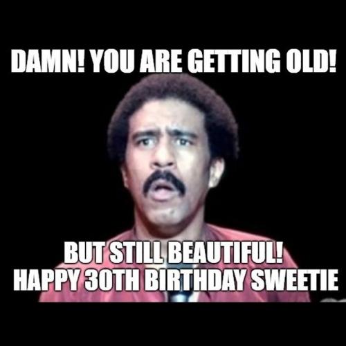 30th Birthday Memes for sweetheart