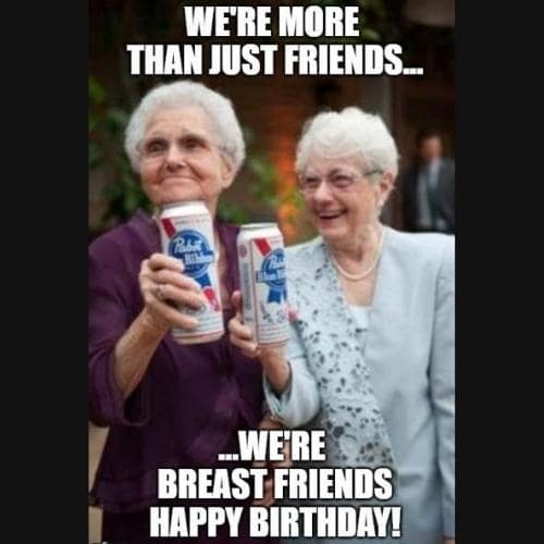40+ Hilarious Happy Birthday Memes for Female Friends